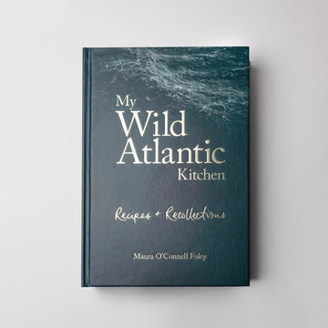 Book called My Wild Atlantic Kitchen, Recipes and Recollection. Maura O'Connell Foley 